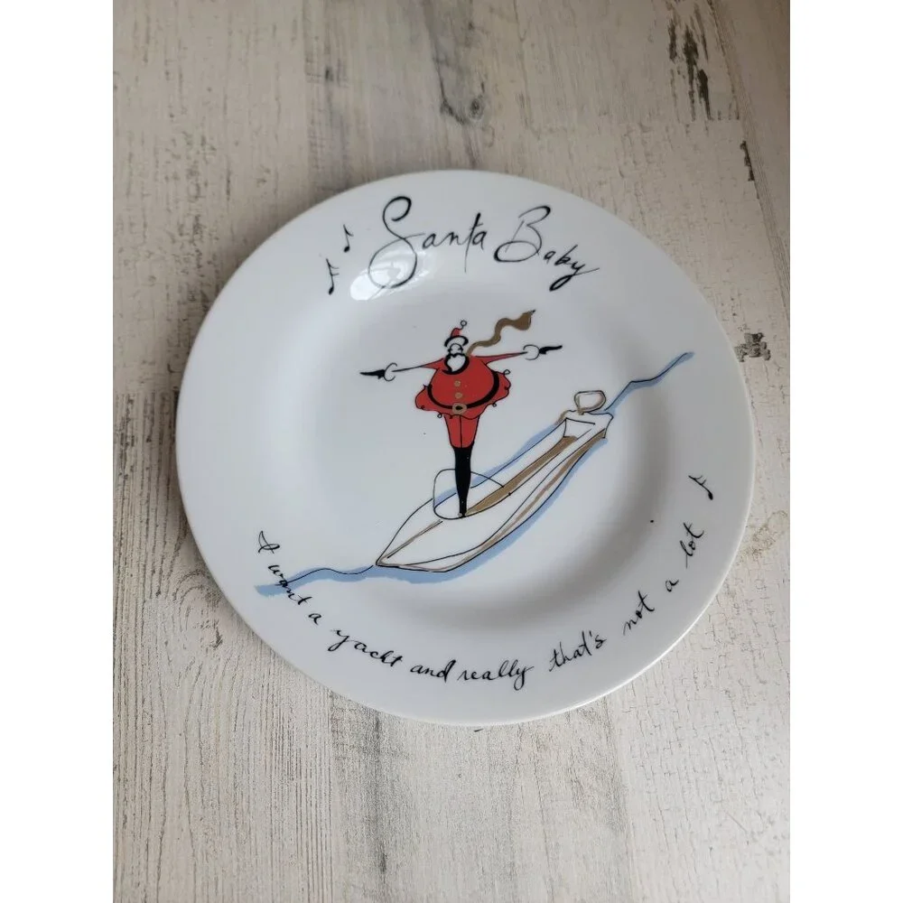 Pottery Barn Santa Baby I want a yacht and really that's not a lot plate